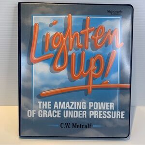 Lighten Up Amazing Power of Grace Under Pressure Self Help Audio Cassette Tapes